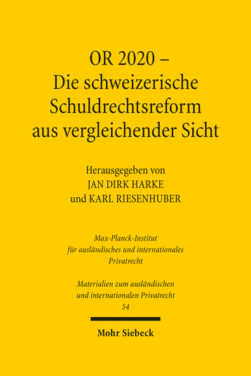 OR 2020 – Die schweizerische Schuldrechtsreform aus vergleichender Sicht