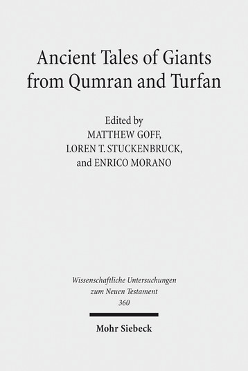 Ancient Tales of Giants from Qumran and Turfan