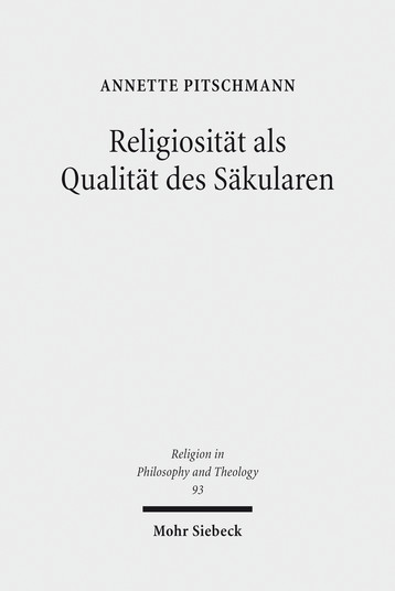 Religiosität als Qualität des Säkularen