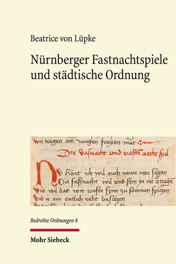 Nürnberger Fastnachtspiele und städtische Ordnung