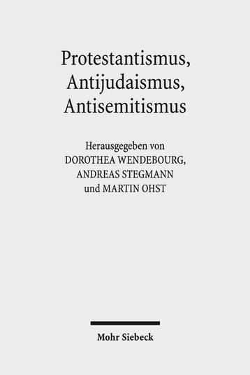 Protestantismus, Antijudaismus, Antisemitismus