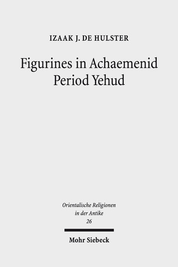 Figurines in Achaemenid Period Yehud