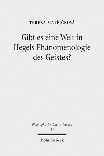 Gibt es eine Welt in Hegels Phänomenologie des Geistes?