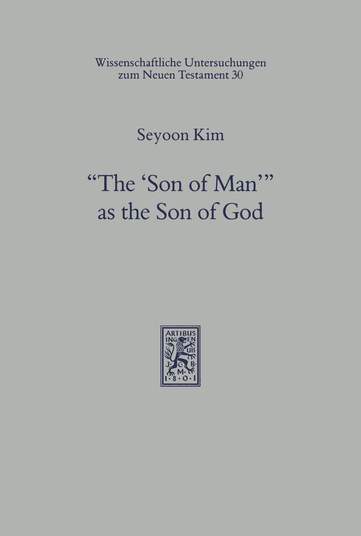 »The 'Son of Man'« as the Son of God