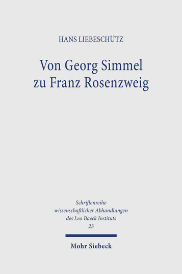Von Georg Simmel zu Franz Rosenzweig