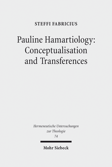 Pauline Hamartiology: Conceptualisation and Transferences
