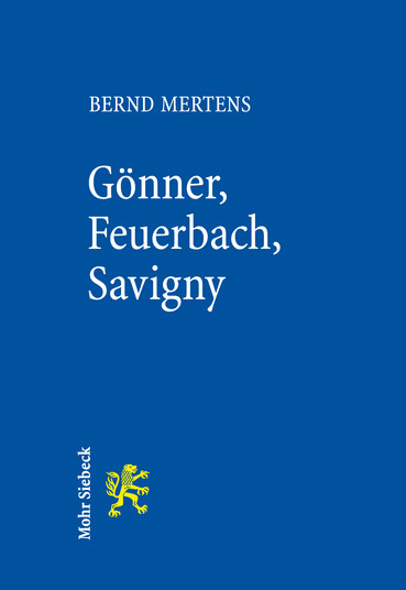 Gönner, Feuerbach, Savigny