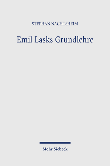 Emil Lasks Grundlehre
