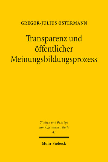 Transparenz und öffentlicher Meinungsbildungsprozess