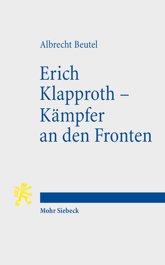Erich Klapproth – Kämpfer an den Fronten
