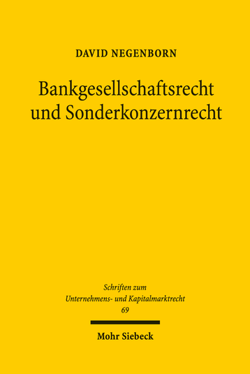 Bankgesellschaftsrecht und Sonderkonzernrecht