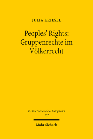 Peoples' Rights: Gruppenrechte im Völkerrecht