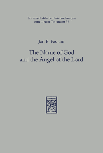 The Name of God and the Angel of the Lord