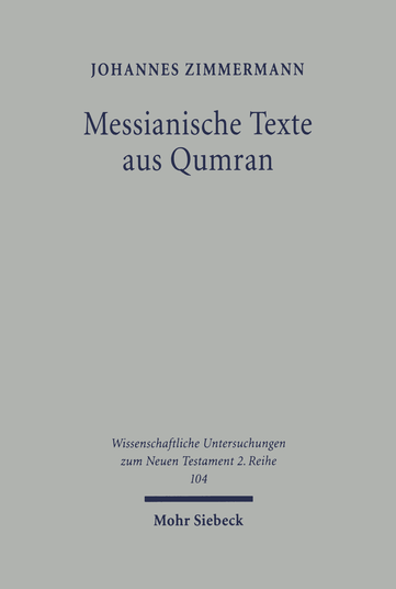 Messianische Texte aus Qumran