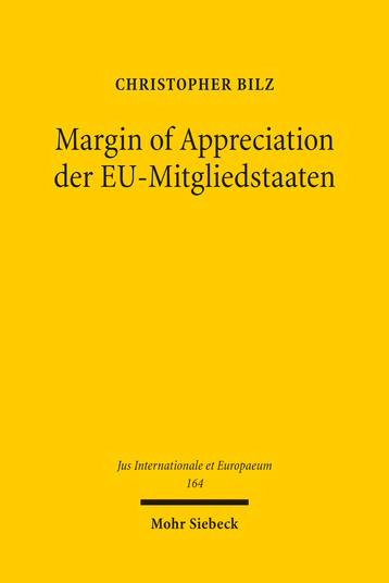 Margin of Appreciation der EU-Mitgliedstaaten