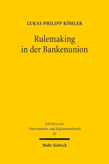 Rulemaking in der Bankenunion