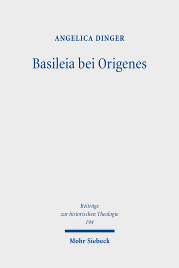 Basileia bei Origenes