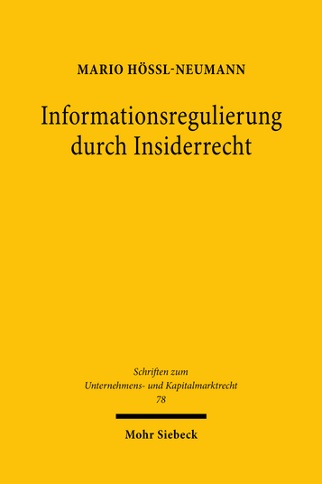 Informationsregulierung durch Insiderrecht