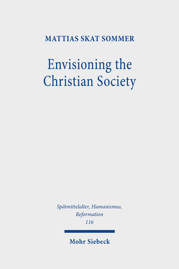 Envisioning the Christian Society