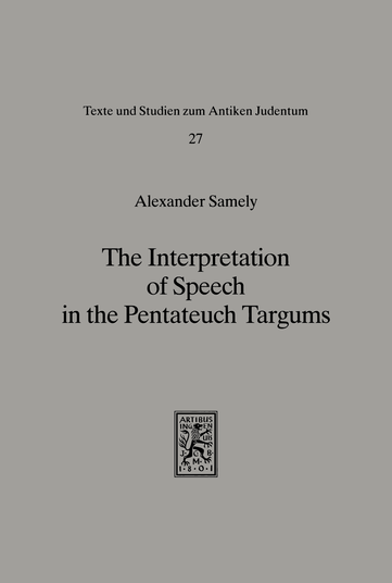 The Interpretation of Speech in the Pentateuch Targums
