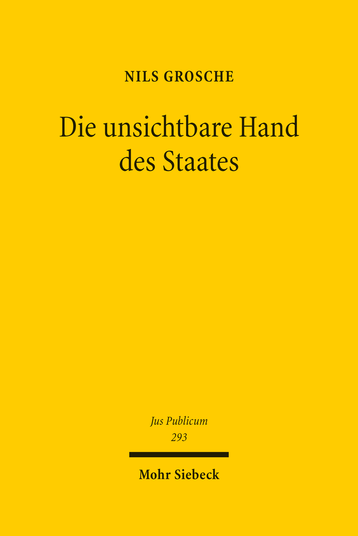Die unsichtbare Hand des Staates