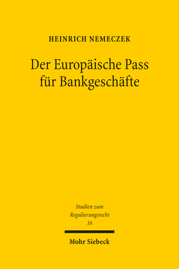 Der Europäische Pass für Bankgeschäfte