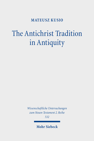 The Antichrist Tradition in Antiquity