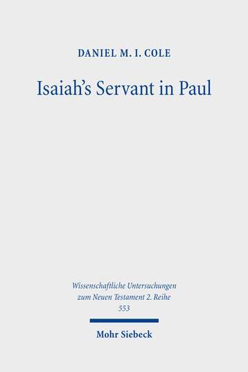 Isaiah's Servant in Paul