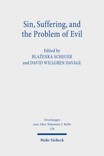Sin, Suffering, and the Problem of Evil