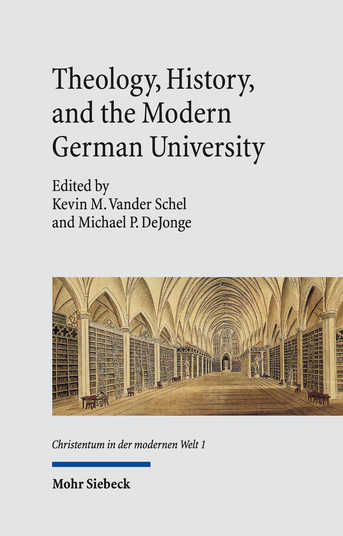 Theology, History, and the Modern German University