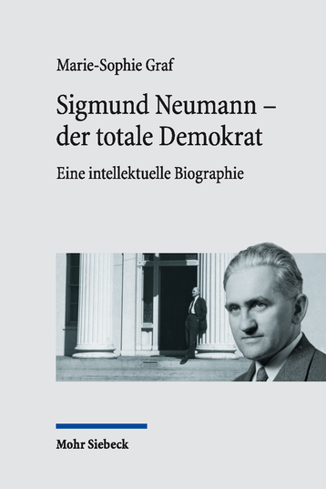 Sigmund Neumann – der totale Demokrat