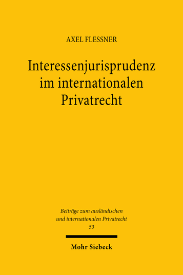 Interessenjurisprudenz im internationalen Privatrecht
