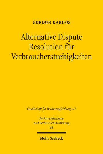 Alternative Dispute Resolution für Verbraucherstreitigkeiten