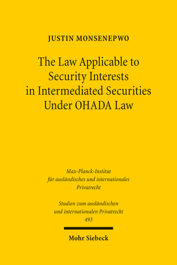 The Law Applicable to Security Interests in Intermediated Securities Under OHADA Law