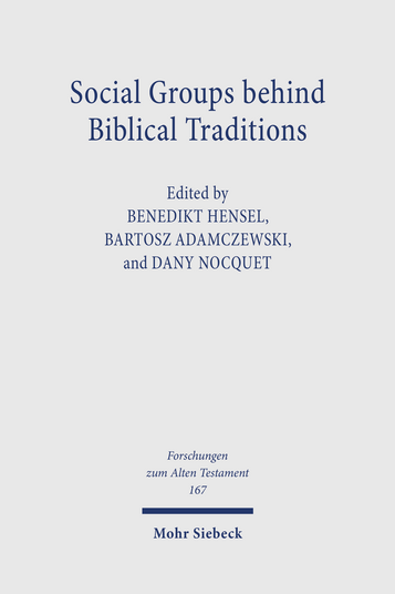 Social Groups behind Biblical Traditions