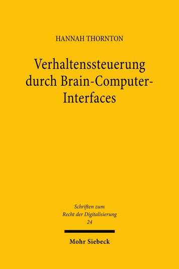 Verhaltenssteuerung durch Brain-Computer-Interfaces