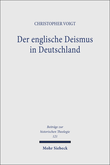 Der englische Deismus in Deutschland