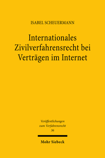 Internationales Zivilverfahrensrecht bei Verträgen im Internet