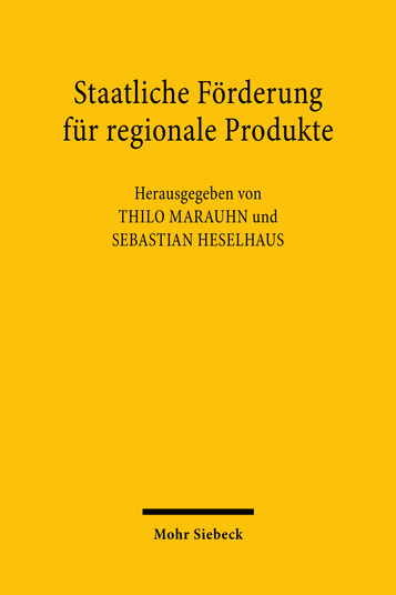 Staatliche Förderung für regionale Produkte