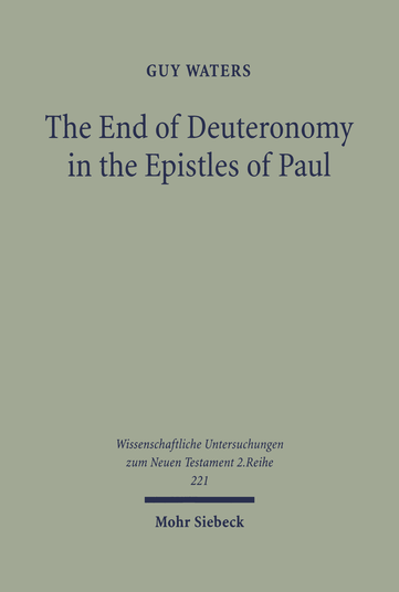 The End of Deuteronomy in the Epistles of Paul