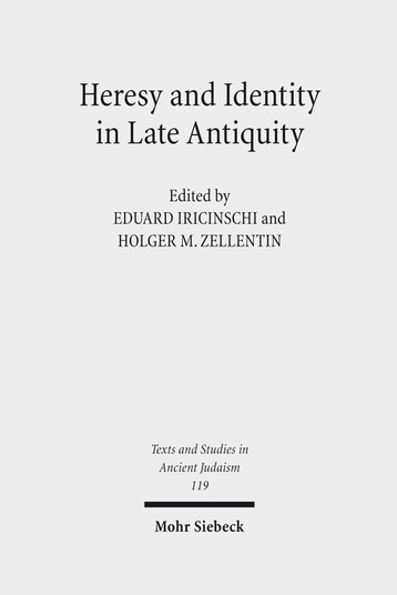 Heresy and Identity in Late Antiquity
