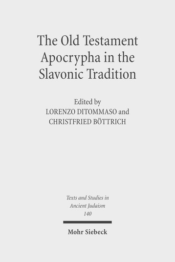The Old Testament Apocrypha in the Slavonic Tradition