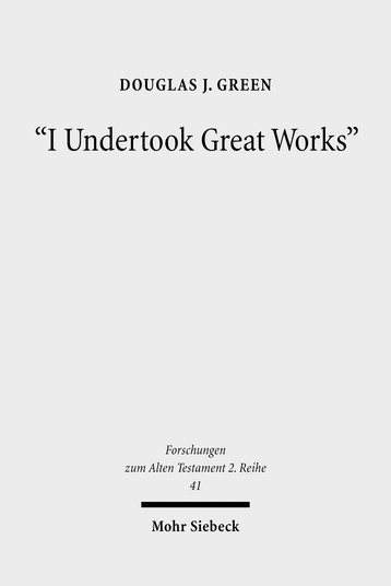»I Undertook Great Works«