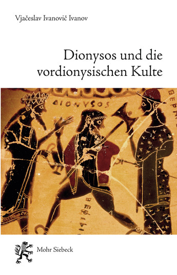 Dionysos und die vordionysischen Kulte