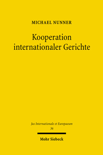 Kooperation internationaler Gerichte