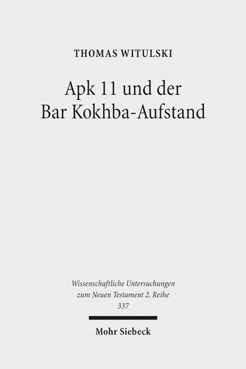 Apk 11 und der Bar Kokhba-Aufstand