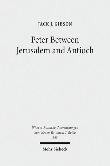 Peter Between Jerusalem and Antioch