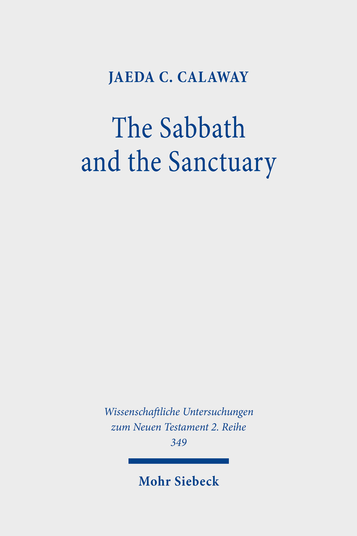 The Sabbath and the Sanctuary