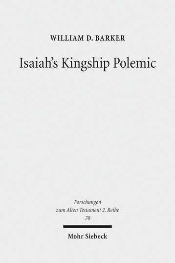 Isaiah's Kingship Polemic