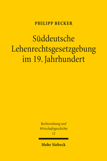 Süddeutsche Lehenrechtsgesetzgebung im 19. Jahrhundert